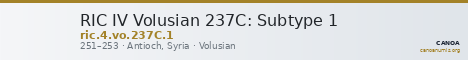 RIC IV Volusian 237C: Subtype 1 — CANOA