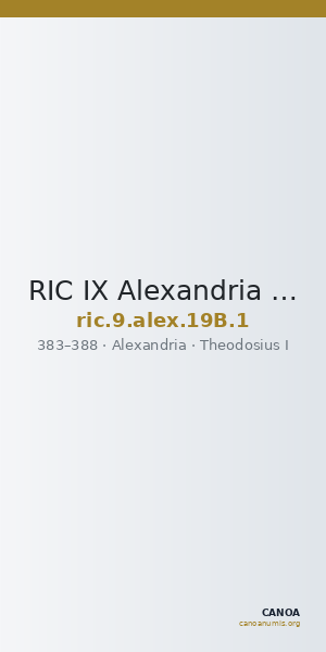 RIC IX Alexandria 19B: Subtype 1 — CANOA