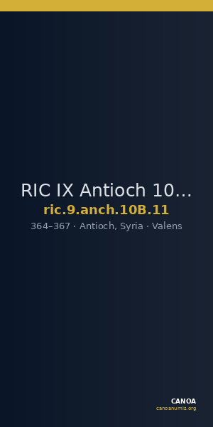 RIC IX Antioch 10B: Subtype 11 — CANOA