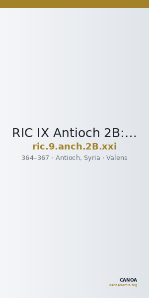 RIC IX Antioch 2B: Subtype xxi — CANOA