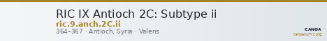 RIC IX Antioch 2C: Subtype ii — CANOA