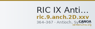 RIC IX Antioch 2D: Subtype xxv — CANOA