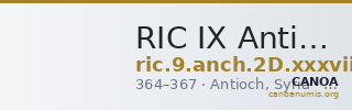 RIC IX Antioch 2D: Subtype xxxvii — CANOA