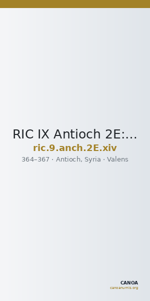 RIC IX Antioch 2E: Subtype xiv — CANOA