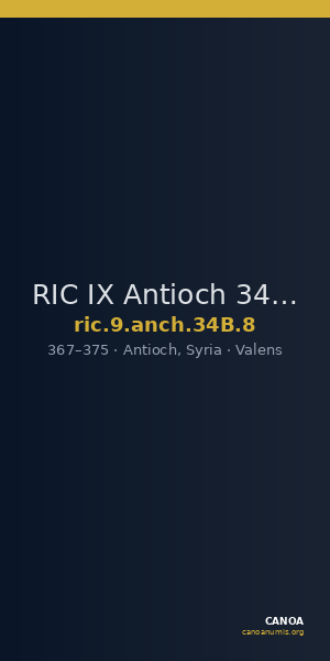 RIC IX Antioch 34B: Subtype 8 — CANOA