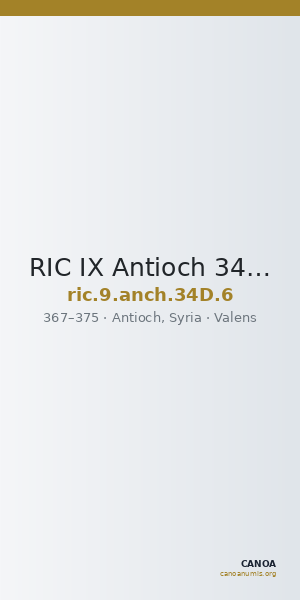RIC IX Antioch 34D: Subtype 6 — CANOA
