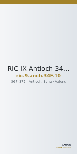 RIC IX Antioch 34F: Subtype 10 — CANOA