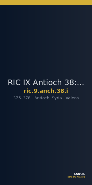RIC IX Antioch 38: Subtype i — CANOA