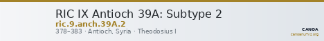 RIC IX Antioch 39A: Subtype 2 — CANOA