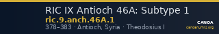 RIC IX Antioch 46A: Subtype 1 — CANOA