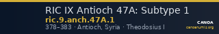 RIC IX Antioch 47A: Subtype 1 — CANOA