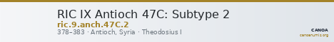 RIC IX Antioch 47C: Subtype 2 — CANOA