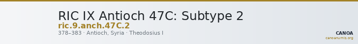 RIC IX Antioch 47C: Subtype 2 — CANOA