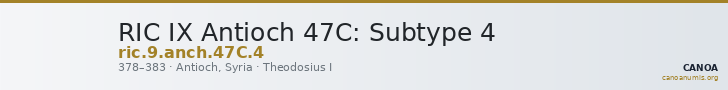 RIC IX Antioch 47C: Subtype 4 — CANOA