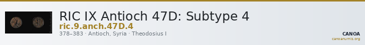 RIC IX Antioch 47D: Subtype 4 — CANOA