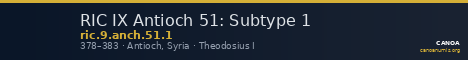 RIC IX Antioch 51: Subtype 1 — CANOA