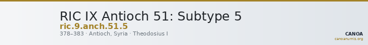 RIC IX Antioch 51: Subtype 5 — CANOA