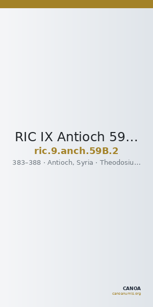 RIC IX Antioch 59B: Subtype 2 — CANOA
