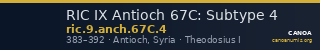 RIC IX Antioch 67C: Subtype 4 — CANOA