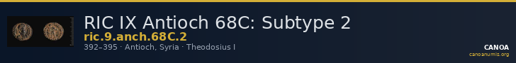 RIC IX Antioch 68C: Subtype 2 — CANOA