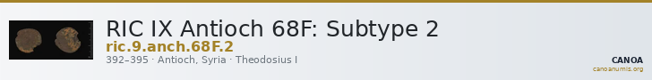 RIC IX Antioch 68F: Subtype 2 — CANOA