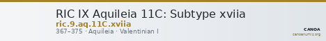 RIC IX Aquileia 11C: Subtype xviia — CANOA