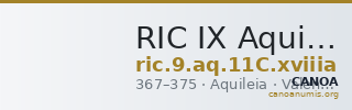 RIC IX Aquileia 11C: Subtype xviiia — CANOA