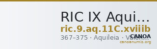 RIC IX Aquileia 11C: Subtype xviiib — CANOA