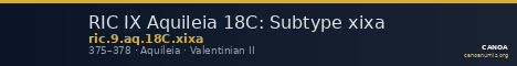 RIC IX Aquileia 18C: Subtype xixa — CANOA