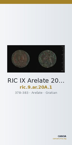 RIC IX Arelate 20A: Subtype 1 — CANOA