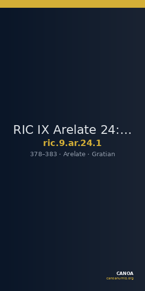 RIC IX Arelate 24: Subtype 1 — CANOA