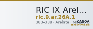 RIC IX Arelate 26A: Subtype 1 — CANOA