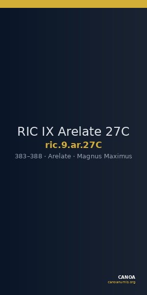 RIC IX Arelate 27C — CANOA