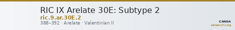 RIC IX Arelate 30E: Subtype 2 — CANOA
