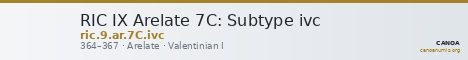 RIC IX Arelate 7C: Subtype ivc — CANOA