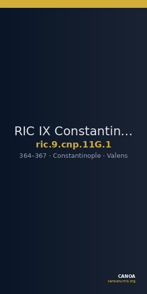 RIC IX Constantinople 11G: Subtype 1 — CANOA