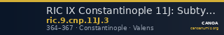 RIC IX Constantinople 11J: Subtype 3 — CANOA