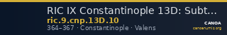 RIC IX Constantinople 13D: Subtype 10 — CANOA