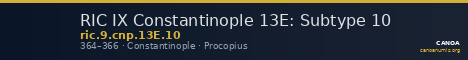 RIC IX Constantinople 13E: Subtype 10 — CANOA