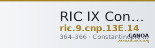 RIC IX Constantinople 13E: Subtype 14 — CANOA