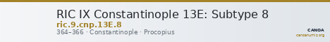RIC IX Constantinople 13E: Subtype 8 — CANOA