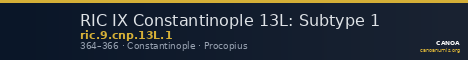 RIC IX Constantinople 13L: Subtype 1 — CANOA