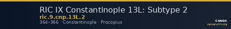 RIC IX Constantinople 13L: Subtype 2 — CANOA