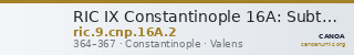 RIC IX Constantinople 16A: Subtype 2 — CANOA