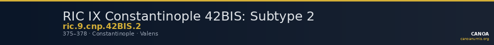 RIC IX Constantinople 42BIS: Subtype 2 — CANOA