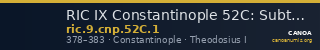 RIC IX Constantinople 52C: Subtype 1 — CANOA