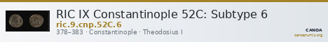 RIC IX Constantinople 52C: Subtype 6 — CANOA