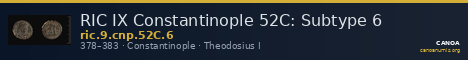 RIC IX Constantinople 52C: Subtype 6 — CANOA
