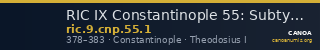 RIC IX Constantinople 55: Subtype 1 — CANOA