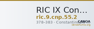 RIC IX Constantinople 55: Subtype 2 — CANOA